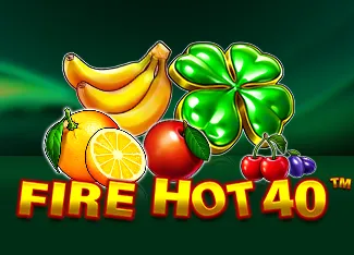 Pragmatic : Fire Hot 40 - SUPERBET388