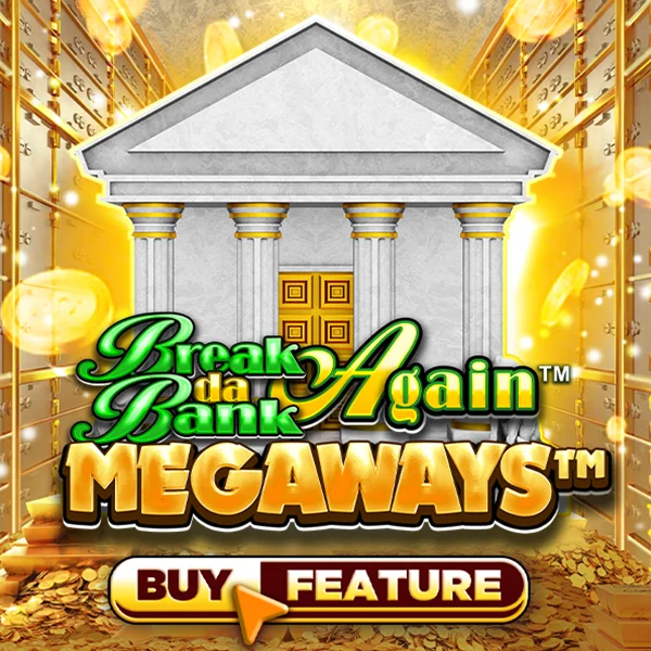 Break Da Bank Again&trade; MEGAWAYS&trade; - SUPERBET388