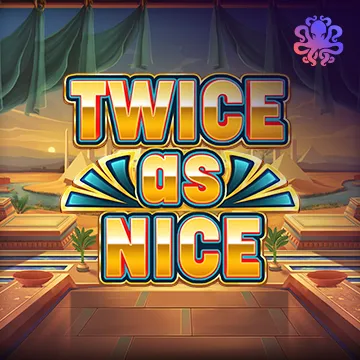 Twice As Nice - SUPERBET388